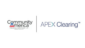 APEX CLEARING PARTNERS WITH COMMUNITYAMERICA FINANCIAL SOLUTIONS TO PROVIDE CREDIT UNIONS A FRICTIONLESS EXPERIENCE